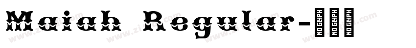 Maiah Regular字体转换
